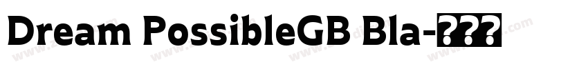 Dream PossibleGB Bla字体转换